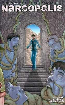 Narcopolis Jamie Delano 3 Avatar May 2006