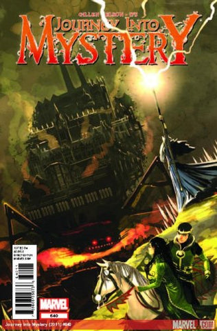 Journey Into Mystery #640 "Otherworld Aflame! Can the Knights of the Round Table, Merlyn, Arthur, and Even Captain Britain Himself Resist the Power of the Infernal, Industrial North"