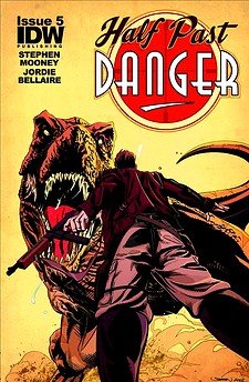 Half Past Danger #5