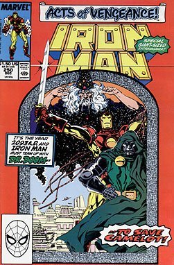 Iron Man: Vol.1  #250 ("Acts of Vengeance", Special Giant Sized Extravaganza!!, Vol.1)