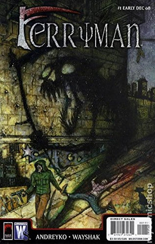 Ferryman, No. 1: Butcher's Bill; Early Dec. 2008