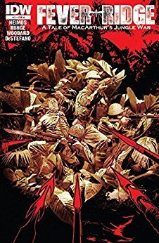 Fever Ridge A Tale of Macarthur's Jungle War No. 3 Regular Cover