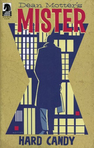 Dean Motter's Mister X Hard Candy One-Shot Comic Book - Dark Horse