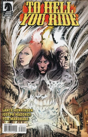 To Hell You Ride #2 (of 5) Comic Book Lance Henriksen - Dark Horse