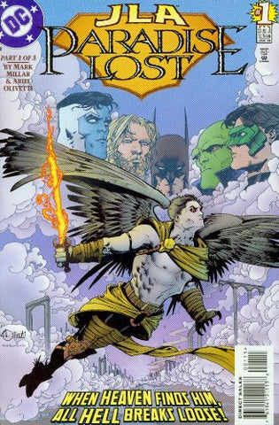 JLA Paradise Lost #1 When Heaven Finds Him, All Hell Breaks Loose!