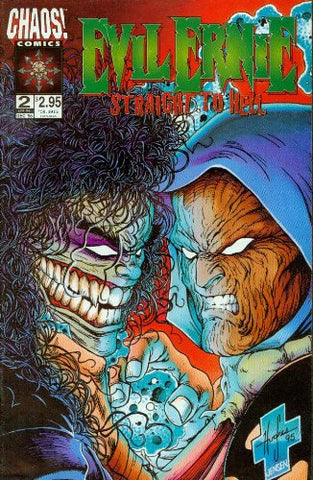 Evil Ernie Straight to Hell #2 I'll Hate You Better