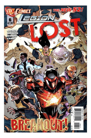 Legion Lost #6 "This Time-lost Band of Legionnaires Has Been Operating in the Shadows Out of Fear of Corrupting the Timestream. Now, Their Secret Is Out"